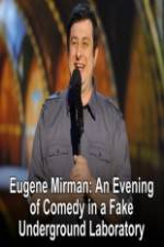 Watch Eugene Mirman: An Evening of Comedy in a Fake Underground Laboratory Solarmovie