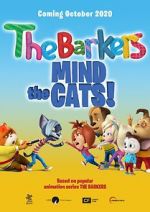 Watch Barkers: Mind the Cats! Solarmovie