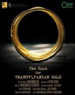 Watch The Hunt for Transylvanian Gold Solarmovie