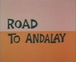 Watch Road to Andalay (Short 1964) Solarmovie