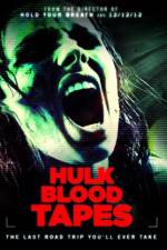 Watch Hulk Blood Tapes Solarmovie