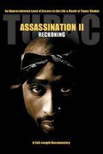 Watch Tupac Assassination II - Reckoning Solarmovie