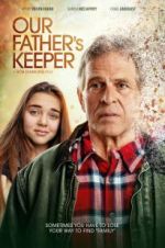 Watch Our Father\'s Keeper Solarmovie