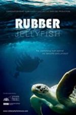 Watch Rubber Jellyfish Solarmovie