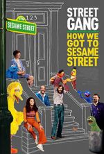 Watch Street Gang: How We Got to Sesame Street Solarmovie