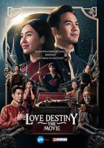Watch Love Destiny: The Movie Solarmovie