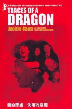 Watch Traces of a Dragon Jackie Chan & His Lost Family Solarmovie