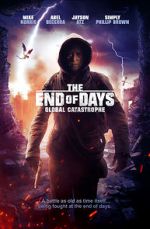 Watch The End of Days: Global Catastrophe Solarmovie