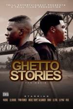 Watch Ghetto Stories Solarmovie