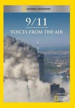 Watch 9/11: Voices from the Air Solarmovie