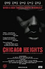 Watch Chicago Heights Solarmovie