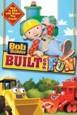 Watch Bob The Builder: Built For Fun Solarmovie