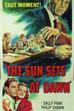 Watch The Sun Sets at Dawn Solarmovie