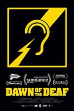 Watch Dawn of the Deaf Solarmovie