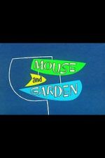 Watch Mouse and Garden (Short 1960) Solarmovie
