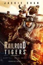 Watch Railroad Tigers Solarmovie