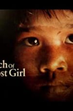 Watch Chris Packham: In Search of the Lost Girl Solarmovie