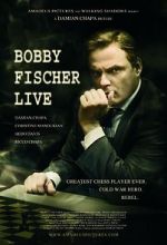 Watch Bobby Fischer Live Solarmovie