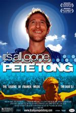 Watch It\'s All Gone Pete Tong Solarmovie