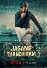 Watch Jagame Thandhiram Solarmovie