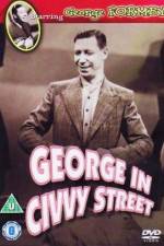 Watch George in Civvy Street Solarmovie