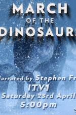 Watch March of the Dinosaurs Solarmovie