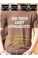 Watch The Truth About Average Guys Solarmovie