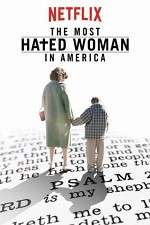 Watch The Most Hated Woman in America Solarmovie