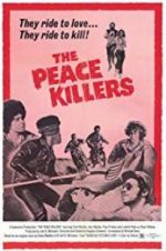Watch The Peace Killers Solarmovie