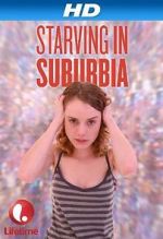 Watch Starving in Suburbia Solarmovie