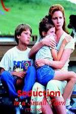 Watch Seduction in a Small Town Solarmovie