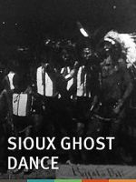 Watch Sioux Ghost Dance Solarmovie