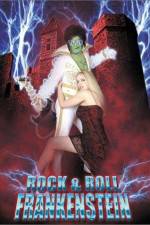 Watch Rock 'n' Roll Frankenstein Solarmovie