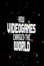 Watch How Video Games Changed the World Solarmovie