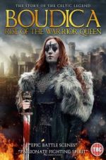 Watch Boudica: Rise of the Warrior Queen Solarmovie