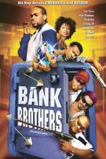 Watch Bank Brothers Solarmovie