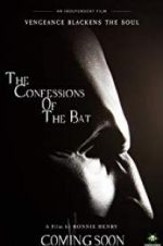 Watch The Confessions of The Bat Solarmovie