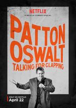 Watch Patton Oswalt: Talking for Clapping (TV Special 2016) Solarmovie