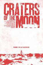 Watch Craters of the Moon Solarmovie