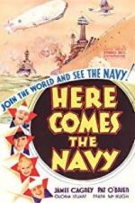 Watch Here Comes the Navy Solarmovie