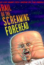Watch Trail of the Screaming Forehead Solarmovie