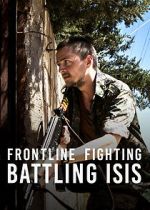 Watch Frontline Fighting: Battling ISIS Solarmovie