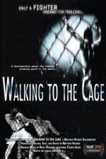 Watch Walking to the Cage Solarmovie