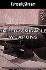 Watch Hitler\'s Miracle Weapons Solarmovie
