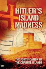Watch Hitler's Island Madness Solarmovie