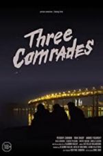 Watch Three Comrades Solarmovie