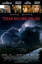 Watch Texas Killing Fields Solarmovie