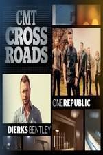 Watch CMT Crossroads: OneRepublic and Dierks Bentley Solarmovie
