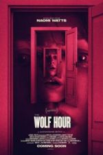 Watch The Wolf Hour Solarmovie