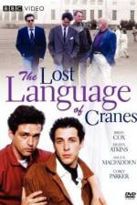 Watch The Lost Language of Cranes Solarmovie